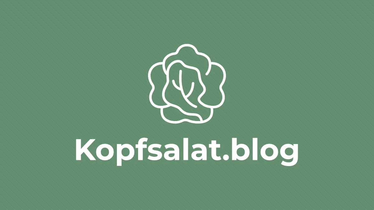 Feature Image zu Kopfsalat Blog